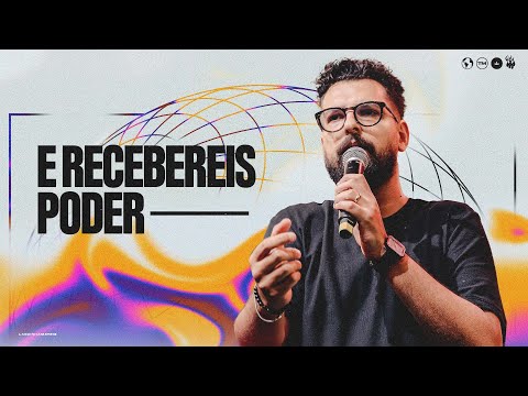 E RECEBEREIS PODER - PR.GABRIEL HORTA | DOMINGO 15H | LAGOINHA MATRIZ