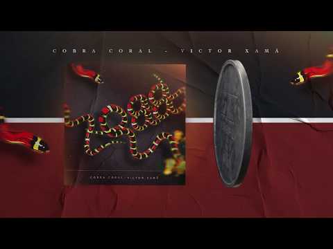 Victor Xamã - Cobra Coral 🐍  (EP COMPLETO)