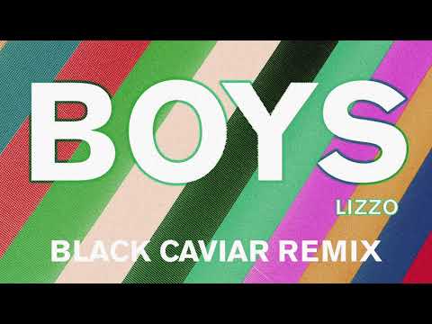 Lizzo - Boys (Black Caviar Remix) [Official Audio]