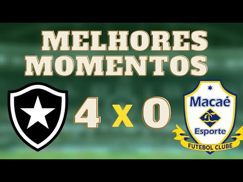 MELHORES MOMENTOS DE BOTAFOGO 4 X 0 MACAÉ!!!