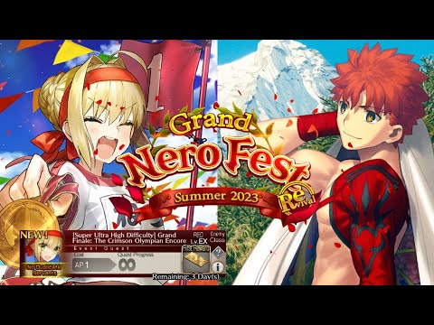 【FGO】Nerofest 2023 | almost 3T Crimson Olympian Encore