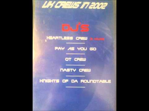 Nasty Crew & Knights Of The Roundtable - UK Crews 2002