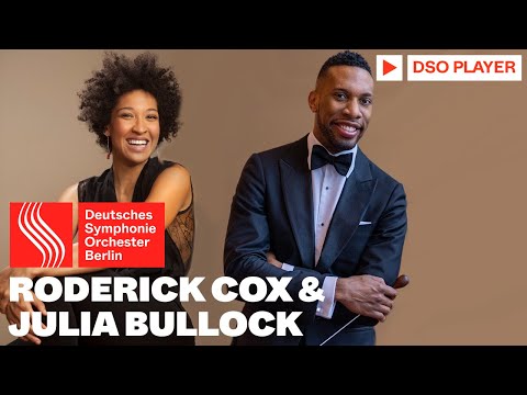 Roderick Cox & Julia Bullock | Copland, Strawinsky, Walker, Barber, Dvořák | DSO Berlin