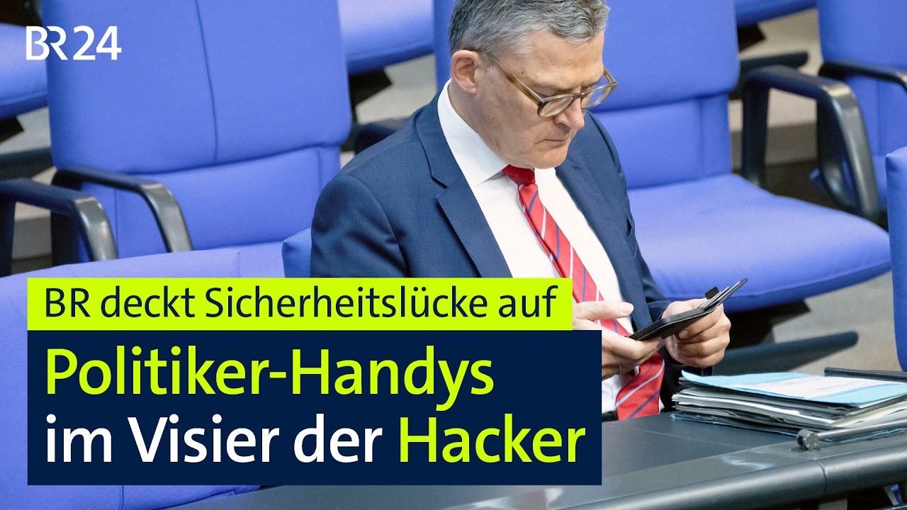 BR deckt Sicherheitslücke auf: Politiker-Handys im Visier der Hacker | BR24