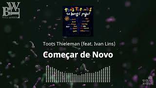 Começar de Novo - Toots Thielemans