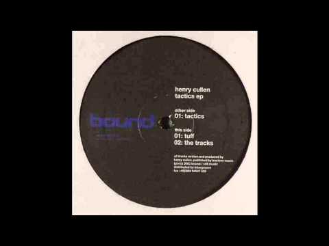 Henry Cullen - Tactics (Techno 2003)