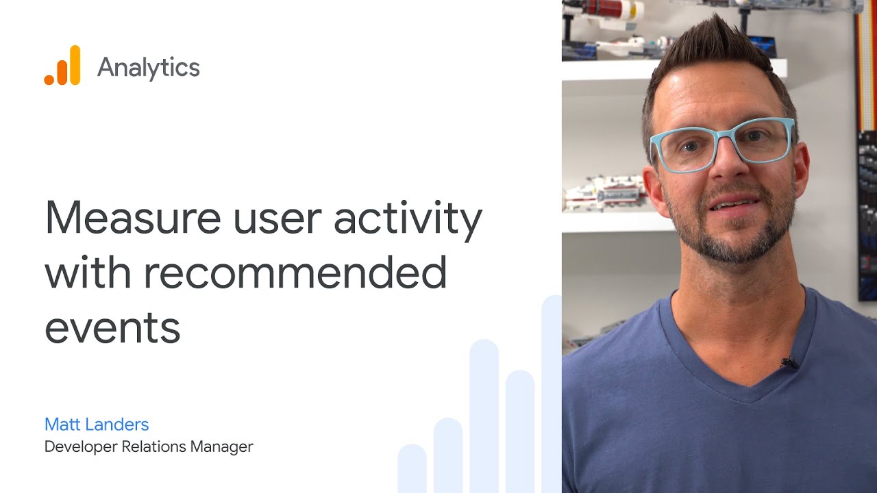 使用 Google Analytics 中的推荐事件来衡量用户活动