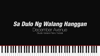 December Avenue - Sa Dulo Ng Walang Hanggan (Studio Version Piano Tutorial)