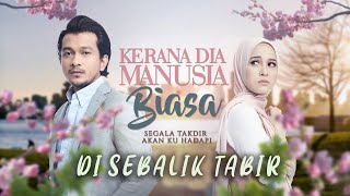 Download lagu Di Sebalik Tabir Kerana Dia Manusia Biasa mp3 Download lagu Di Sebalik Tabir Kerana Dia Manusia Biasa mp3