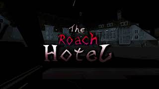 The Roach Hotel