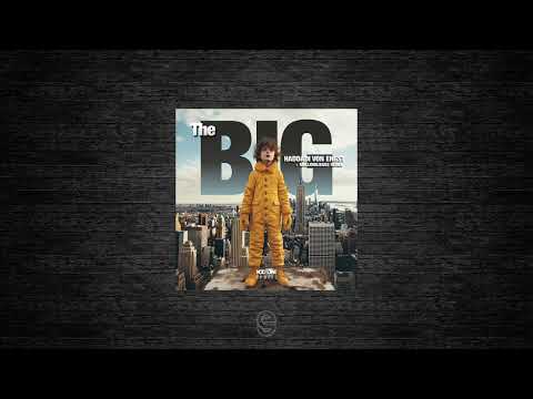 Premiere: Hadaddi von Engst - The Big - You Plus One