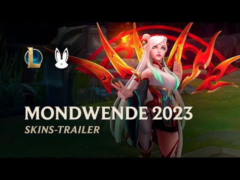 Mondwende 2023 | Offizieller Skins-Trailer – League of Legends