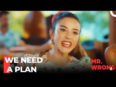 Ezgi Tries To Get Rid Of Serdar - Mr. Wrong