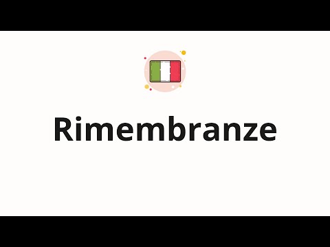 How to pronounce Rimembranze (Recollections in Italian)