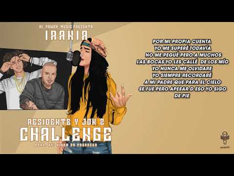 Irania - Residente Y JonZ Challenge (Official Video Lyric)