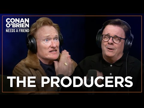 Conan & His Mom Met Nathan Lane Backstage At “The Producers” | Conan O'Brien Needs A Friend