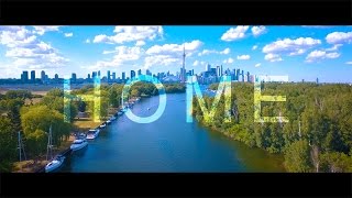 Home is Toronto 4K