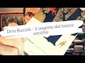 Dino Buzzati IL SEGRETO DEL BOSCO VECCHIO La Natura Come Rivelazione Del Sacro E Del Mistero