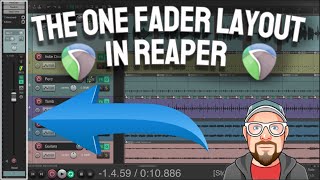 The One Fader Layout in REAPER