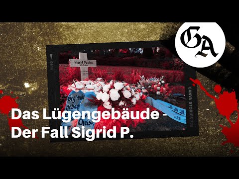 Das Lügengebäude - Der Fall Sigrid P. (True-Crime-Podcast Akte Rheinland)