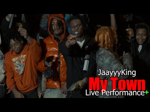 JaayyyKing - My Town (Live Performance+) @SNGFilmz