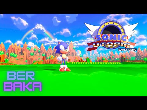 SONIC UTOPIA DEMO v1-GAMEPLAY | overpowered mod |