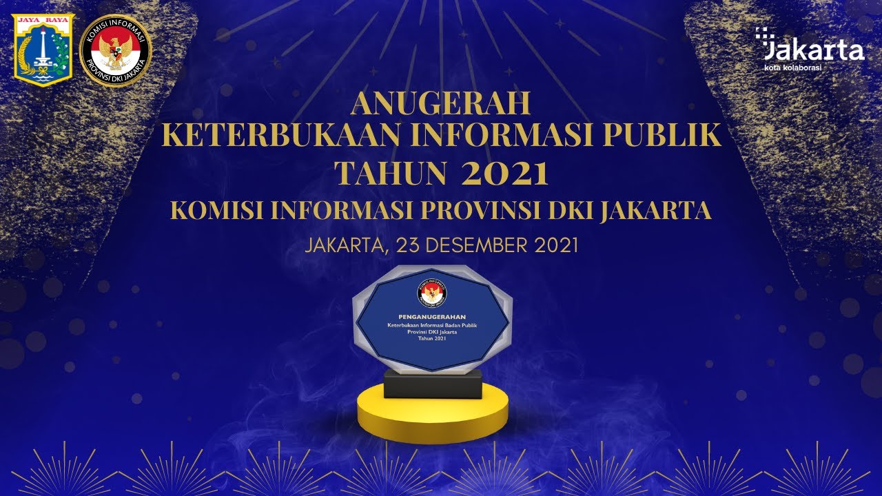 Anugerah Keterbukaan Informasi Publik Tahun 2021