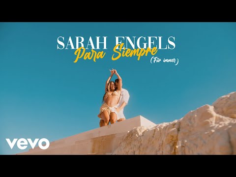 Sarah Engels - Para Siempre (Für immer) (Offizielles Video)