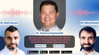 Myeloproliferative Neoplasms (MPN) Treatment: Polycythema Vera (PV) & Essential Thrombocythemia (ET)