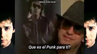 Que es el Punk para Gustavo Cerati?