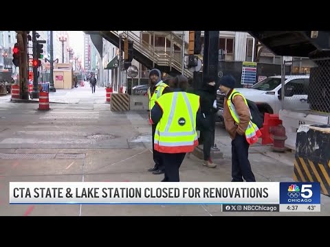 State and Lake CTA station closes for 3-year overhaul
