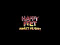 Happy Feet Mumble S Wild Ride