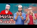 Hasib Rabbi Jallallah Ramzan Special 2021
