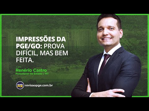 Impressões da PGE/GO: prova difícil, mas bem feita