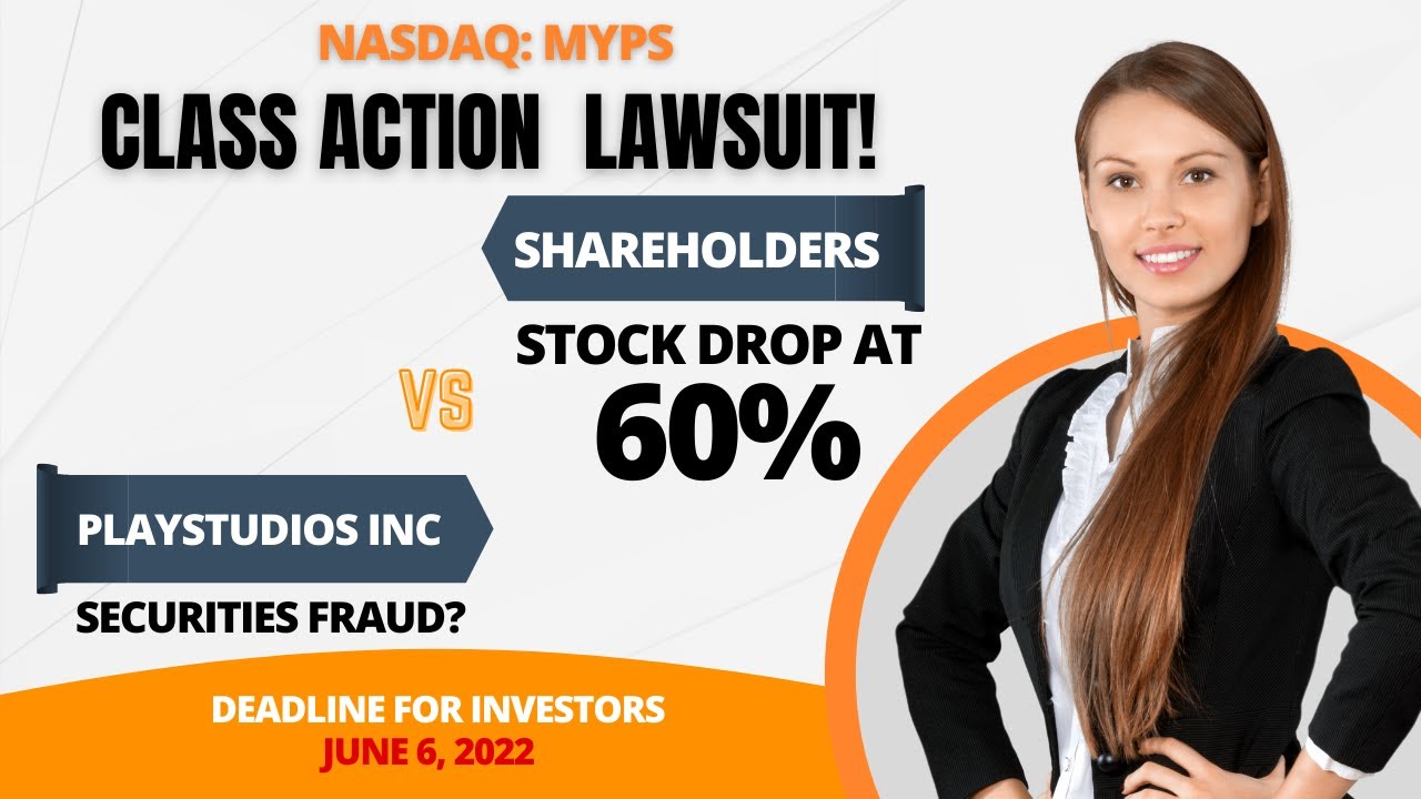 Playstudios Class Action Lawsuit MYPS | Deadline June 6, 2022