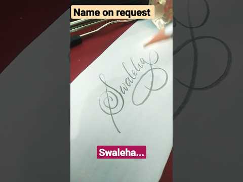 name on request #Swaleha#indiancalligraphy #english #handwriting #