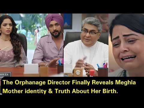 Sacred Love Starlife|The Orphanage Director Finally Reveals Meghla Mother Identity & Truth At Last