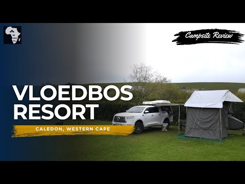 Vloedbos Resort, Caledon, Western Cape | Campsite Review