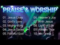 Top 10 Healing Worship Secrets To Change Your Life Newest Christian Music Playlist 2025