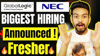 GlobalLogic, NEC Biggest Hiring | OFF Campus Drive For 2026, 2025, 2024 Batch | Fresher Jobs
