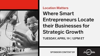 Location Matters: Where Smart Entrepreneurs Locate their Businesses fo