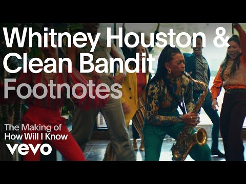 Whitney Houston, Clean Bandit - The Making of 'How Will I Know' (Vevo Footnotes)