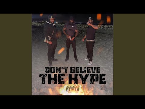 Don't Believe The Hype