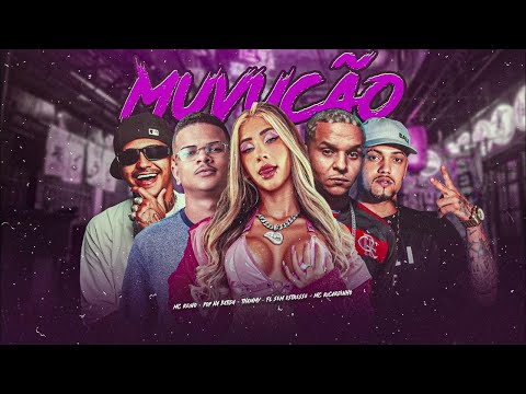 MUVUCÃO - MC REINO, MC RICARDINHO, FL SEM ESTRESSE, POP NA BATIDA E MC THAMMY - BREGA FUNK