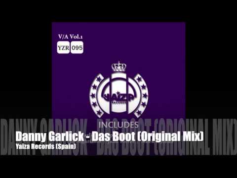 Danny Garlick - Das Boot (Yaiza Records)