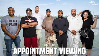 The Joe Budden Podcast Episode 949 | Appointment Viewing