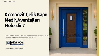 🧩 Kompozit Çelik Kapı: Nedir, Avantajları Nelerdir? #celikkapi #villakapisi #int