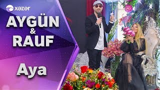 Aygün Kazımova &amp; Rauf  -  Aya