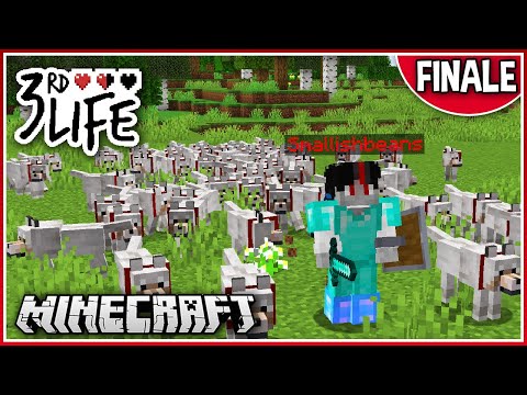 The Wolf King Rises..  | 3rd Life | Finale