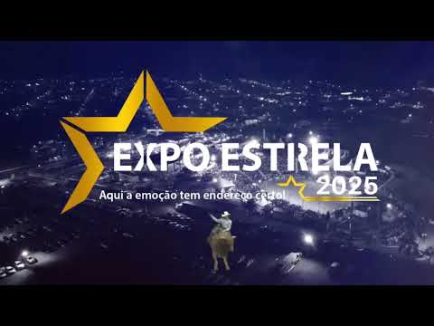 EXPO ESTRELA 2025 - Terceira noite 09/08/2025